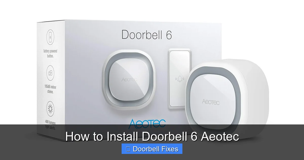How to Install Doorbell 6 Aeotec