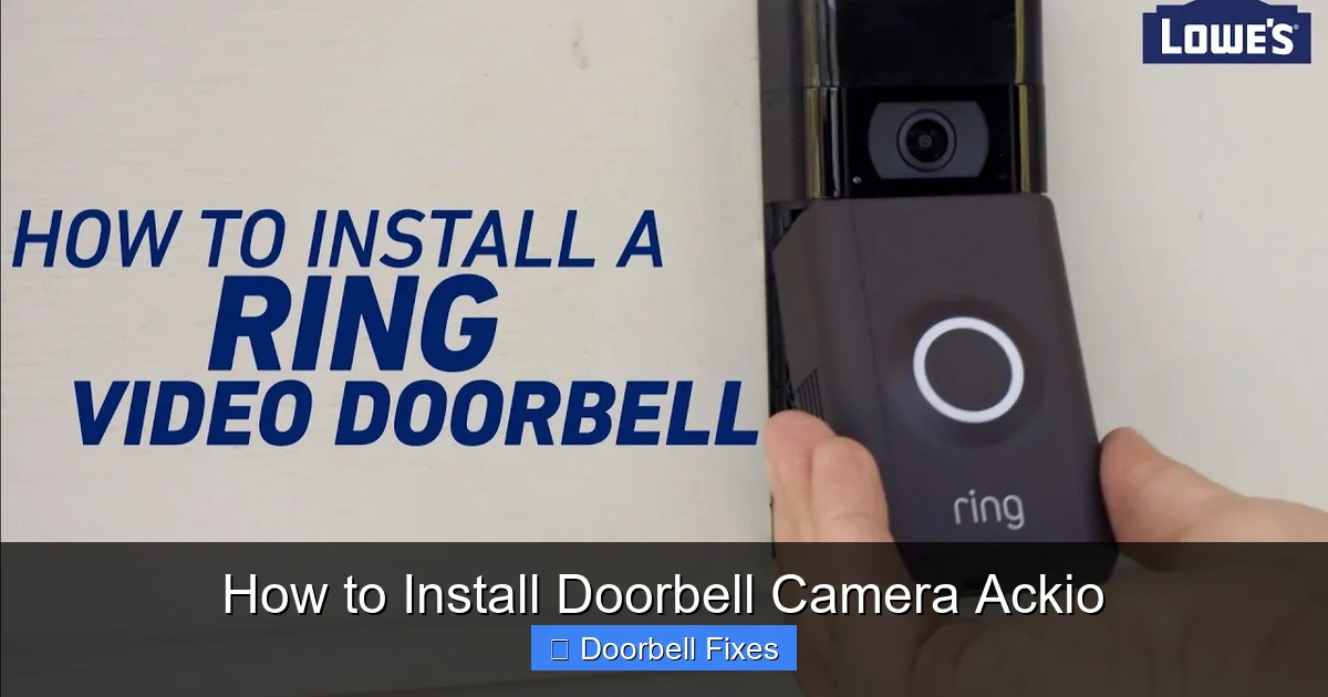 How to Install Doorbell Camera Ackio