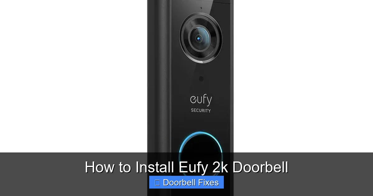 How to Install Eufy 2k Doorbell