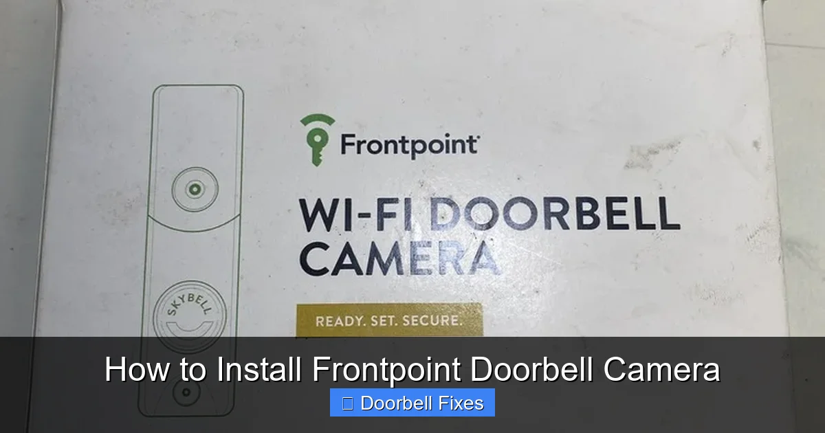 How to Install Frontpoint Doorbell Camera