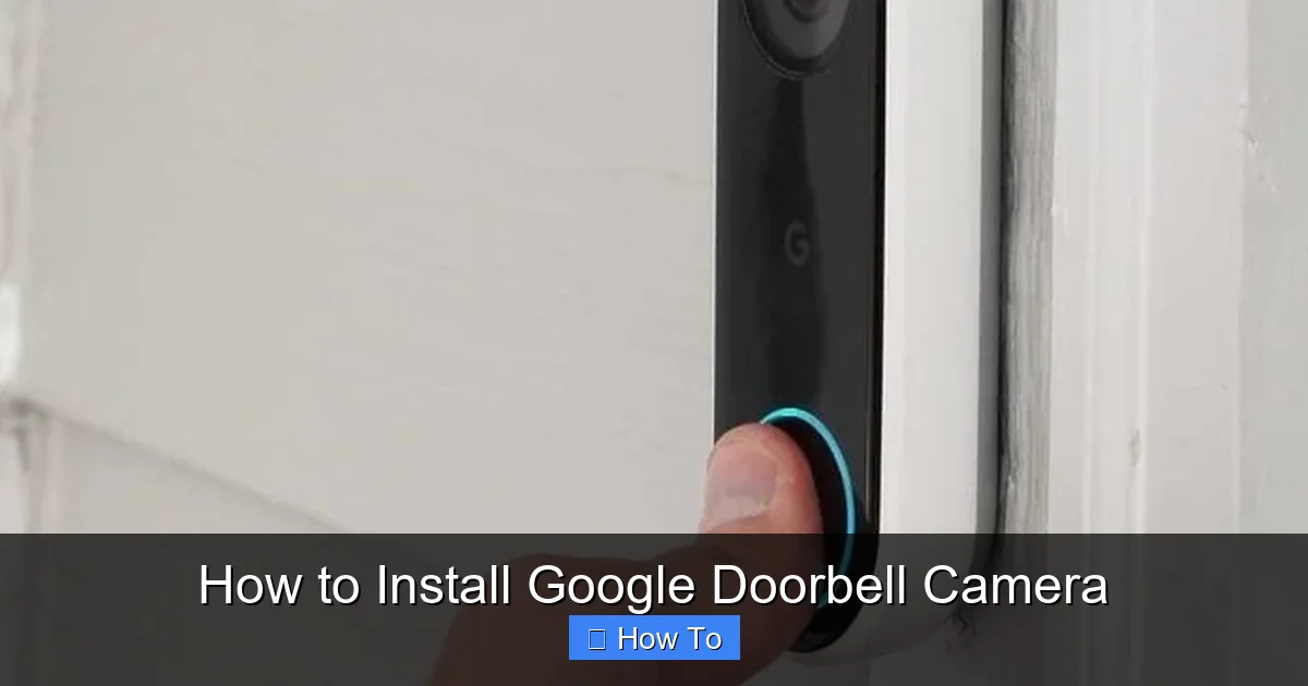 How to Install Google Doorbell Camera