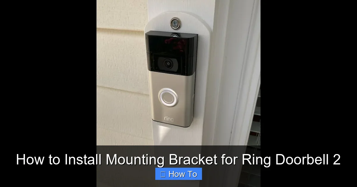 How to Install Mounting Bracket for Ring Doorbell 2