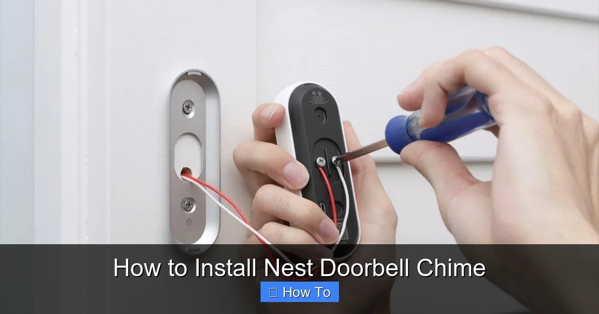How to Install Nest Doorbell Chime