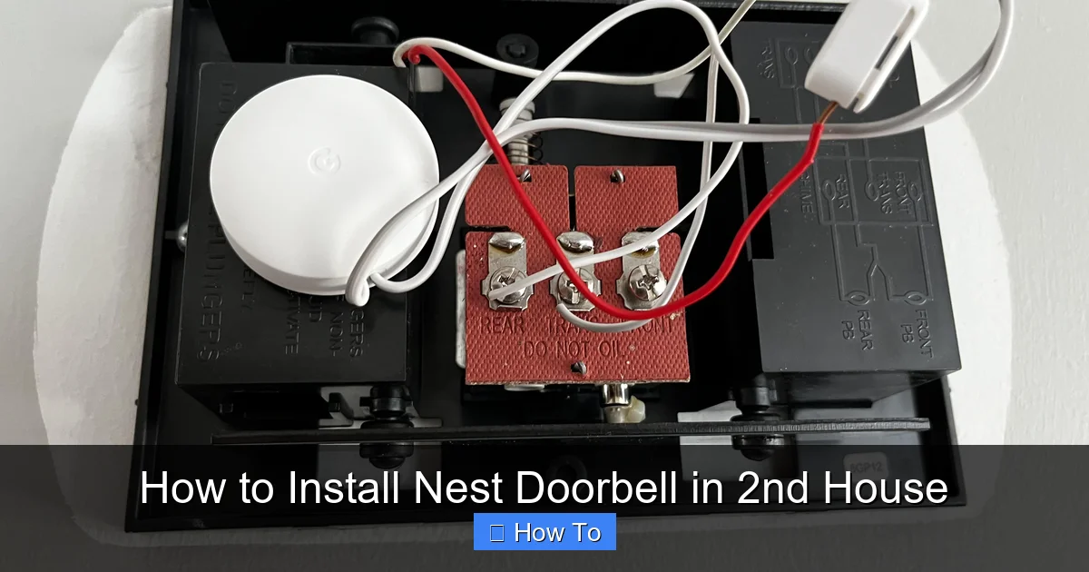 How to Install Nest Doorbell in 2nd House