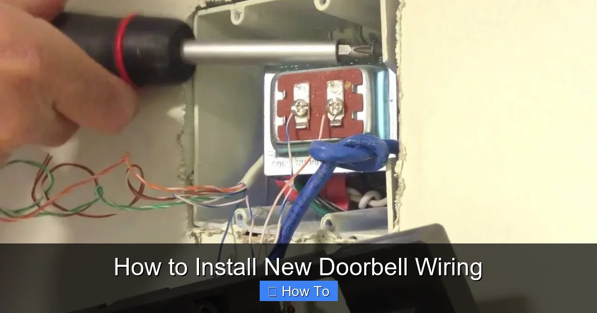 How to Install New Doorbell Wiring