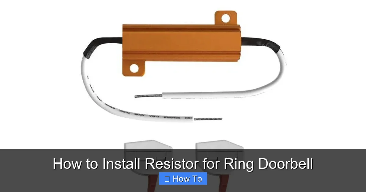 How to Install Resistor for Ring Doorbell