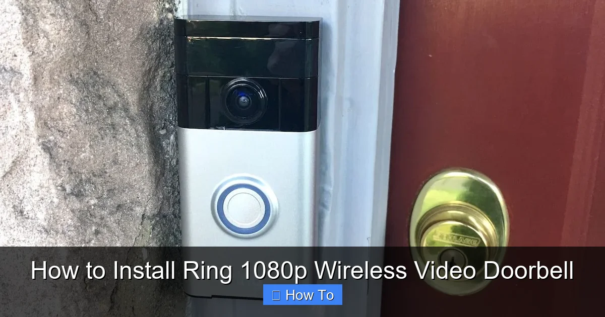 How to Install Ring 1080p Wireless Video Doorbell