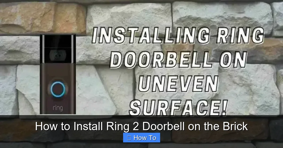 How to Install Ring 2 Doorbell on the Brick