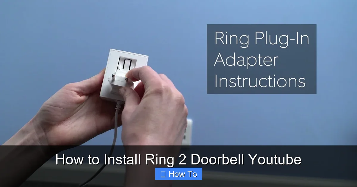 How to Install Ring 2 Doorbell Youtube
