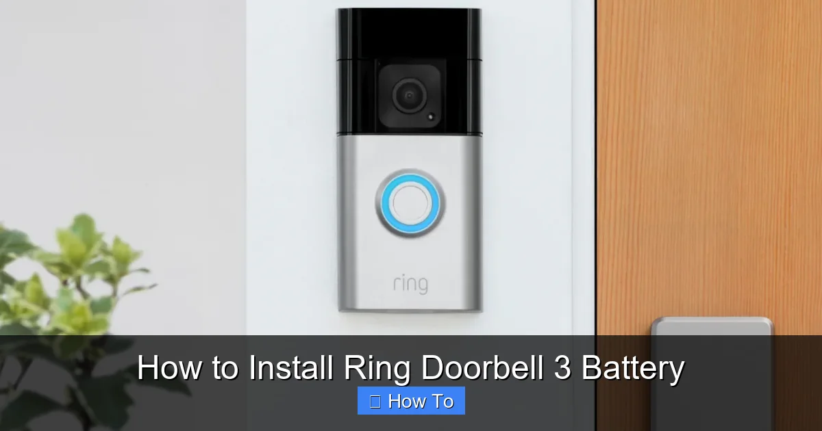 How to Install Ring Doorbell 3 Battery
