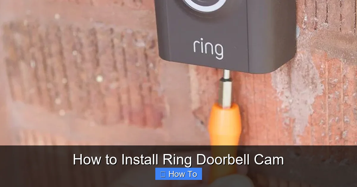 How to Install Ring Doorbell Cam