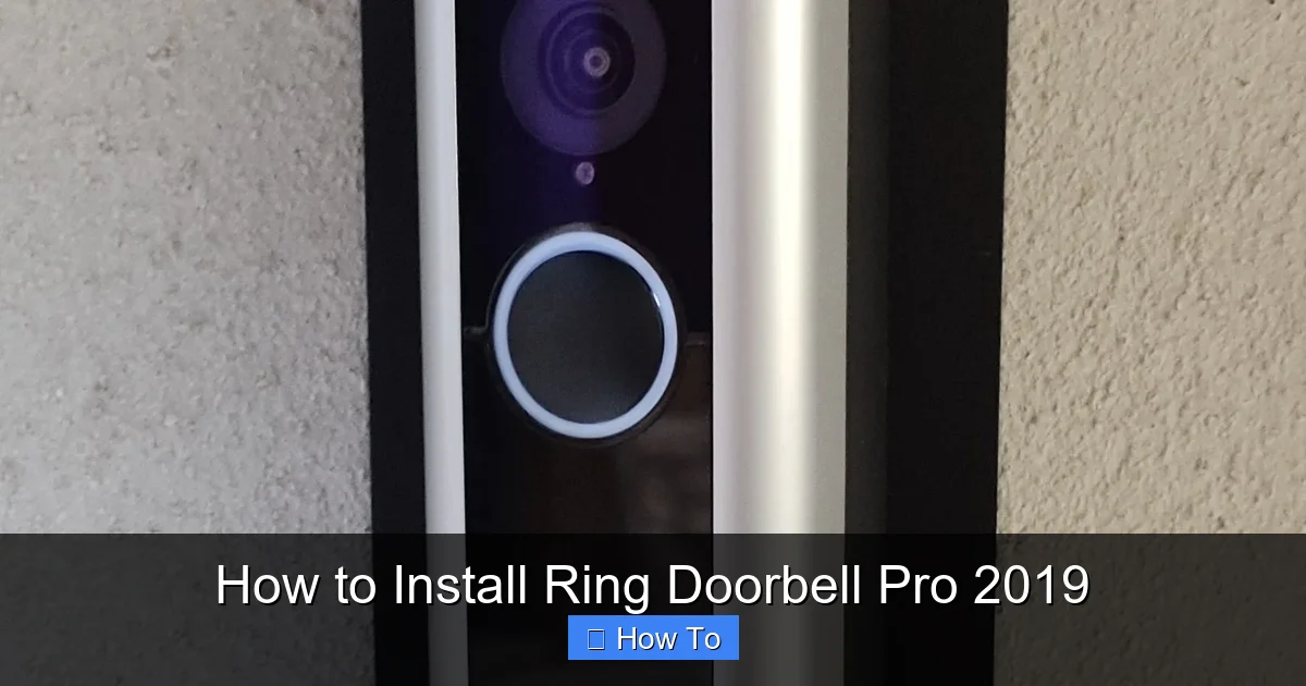 How to Install Ring Doorbell Pro 2019