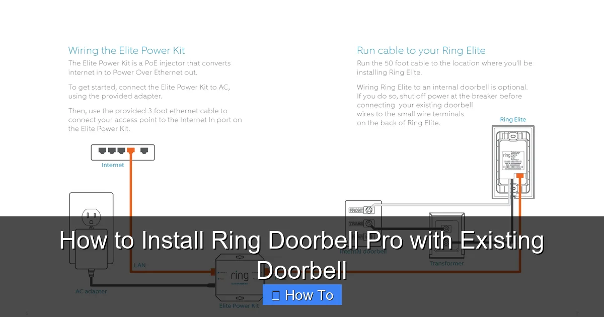 How to Install Ring Doorbell Pro with Existing Doorbell