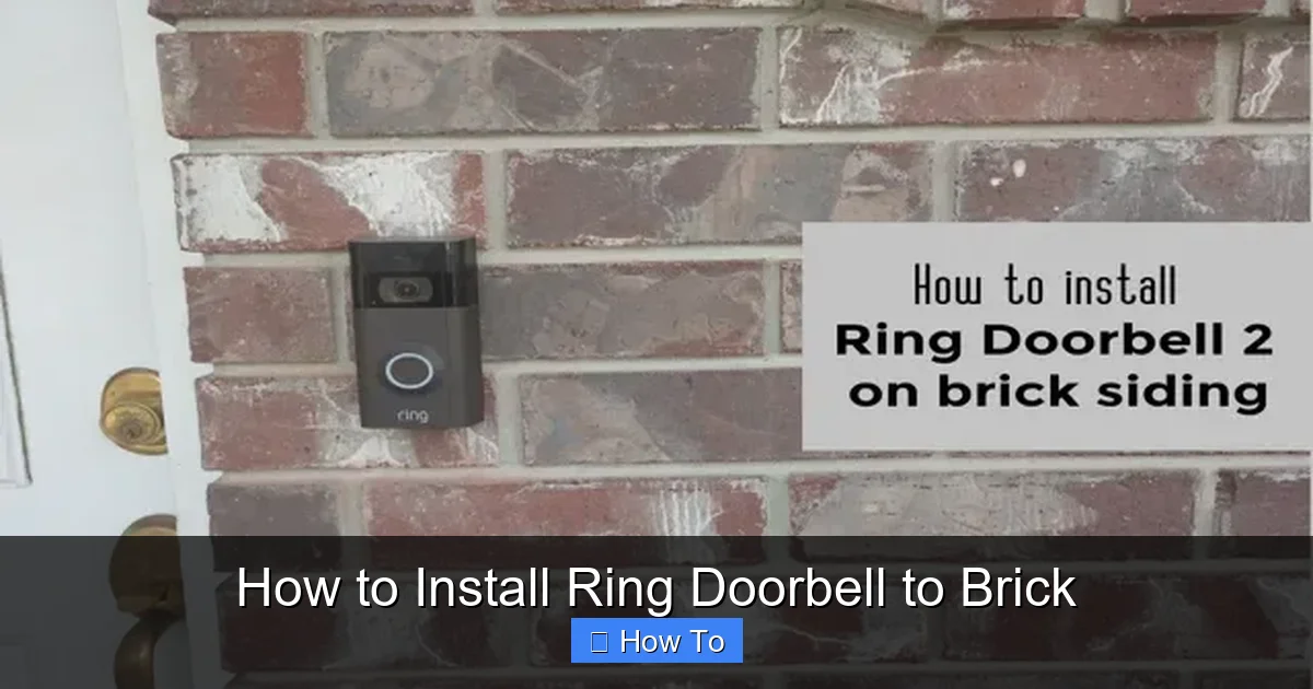 How to Install Ring Doorbell to Brick