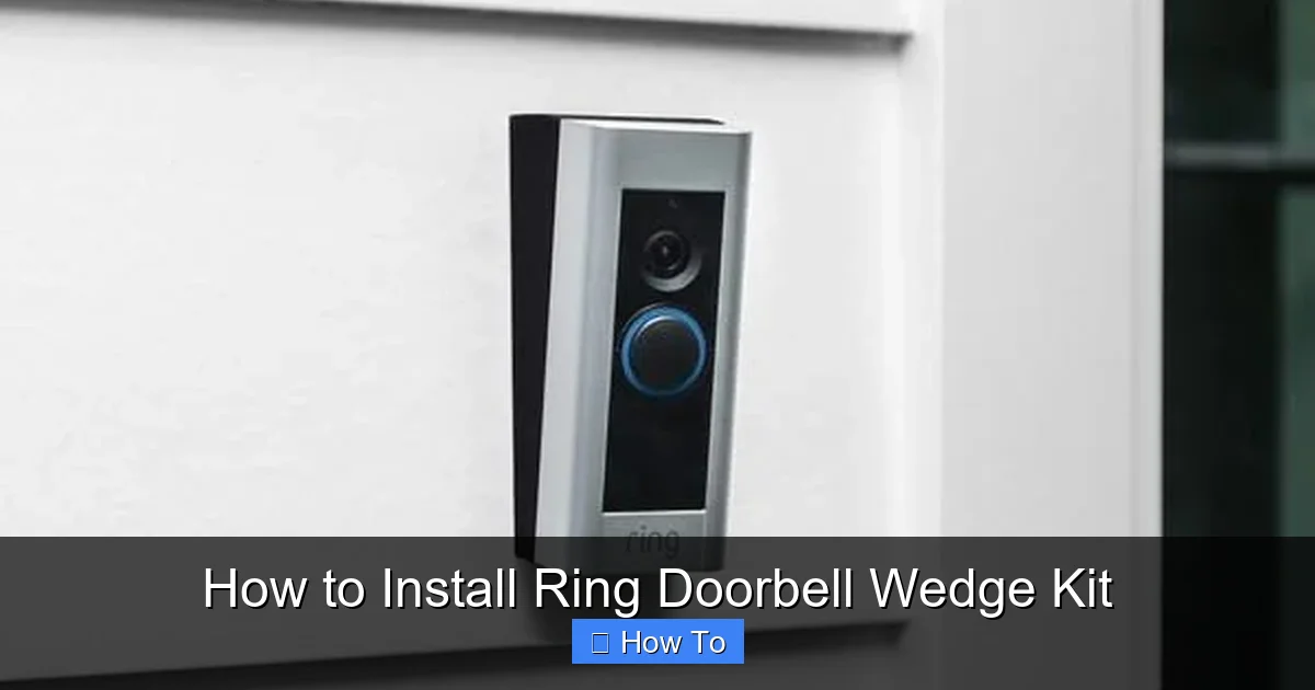 How to Install Ring Doorbell Wedge Kit