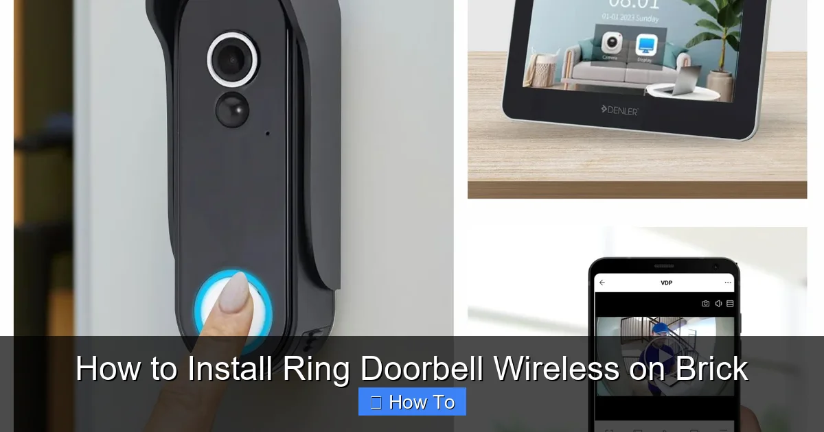 How to Install Ring Doorbell Wireless on Brick