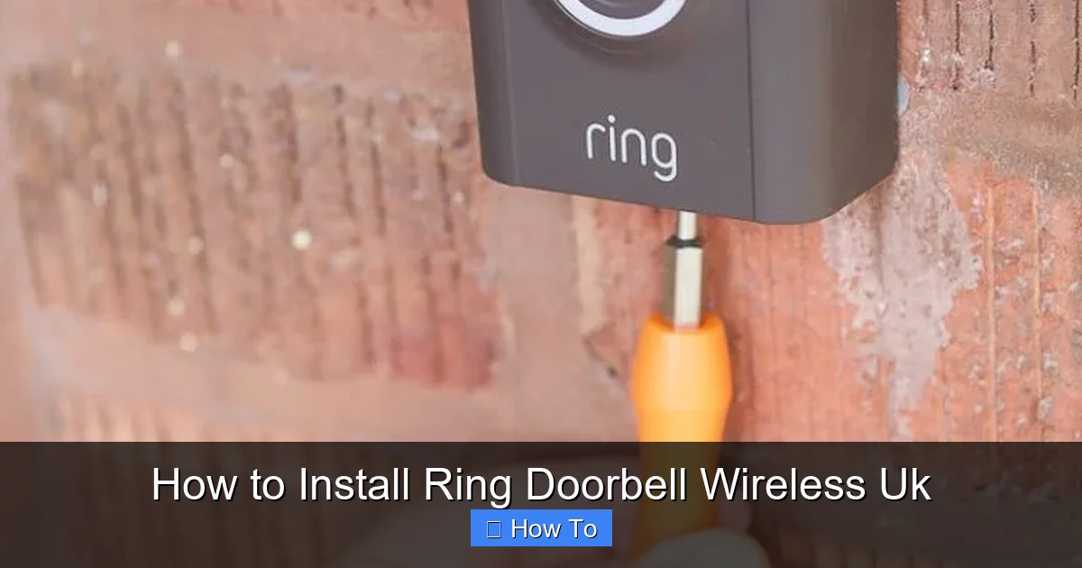 How to Install Ring Doorbell Wireless Uk