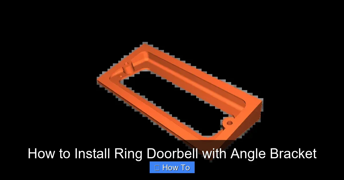 How to Install Ring Doorbell with Angle Bracket
