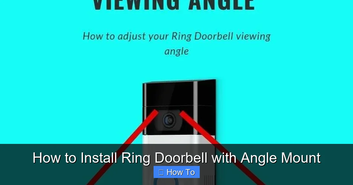 How to Install Ring Doorbell with Angle Mount