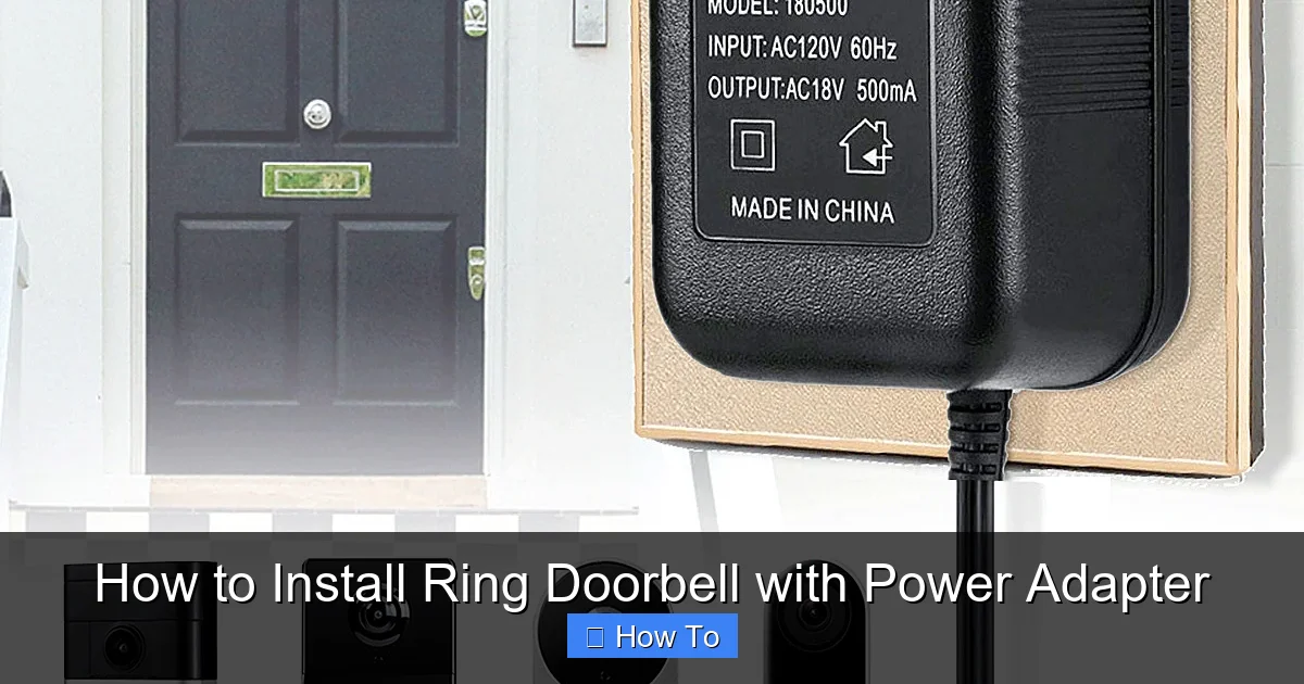 How to Install Ring Doorbell with Power Adapter