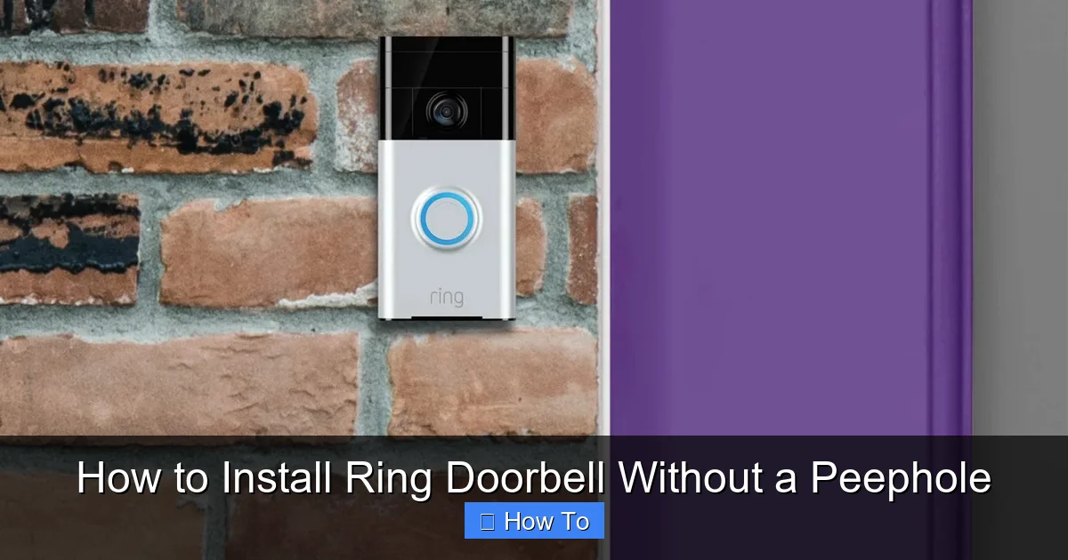 How to Install Ring Doorbell Without a Peephole