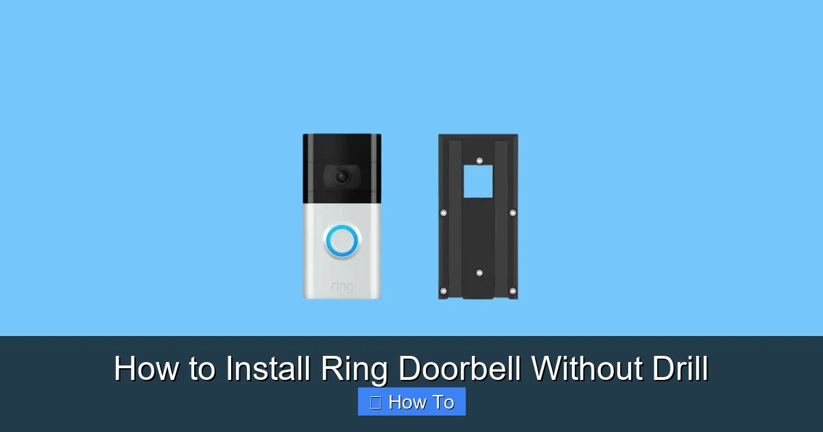 How to Install Ring Doorbell Without Drill