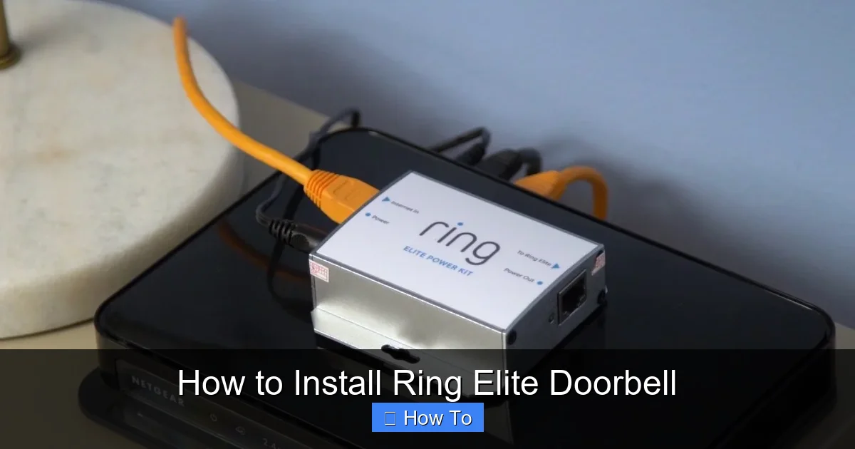 How to Install Ring Elite Doorbell