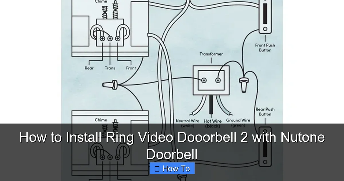 How to Install Ring Video Dooorbell 2 with Nutone Doorbell