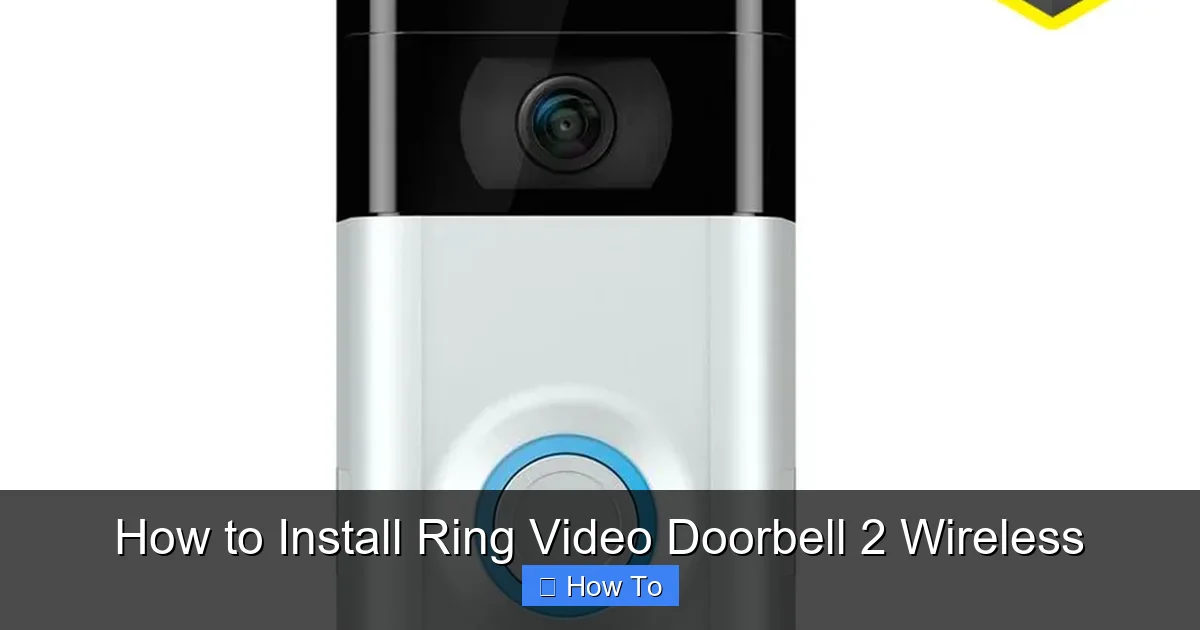 How to Install Ring Video Doorbell 2 Wireless