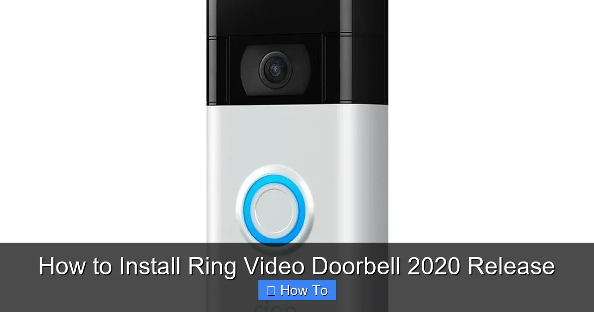 How to Install Ring Video Doorbell 2020 Release
