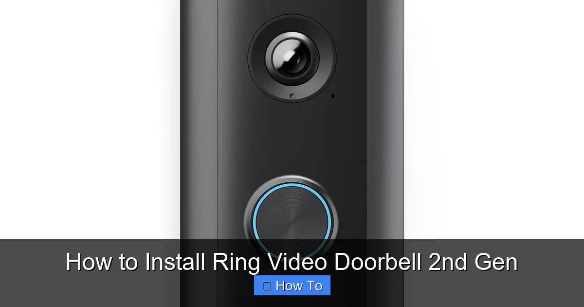 How to Install Ring Video Doorbell 2nd Gen