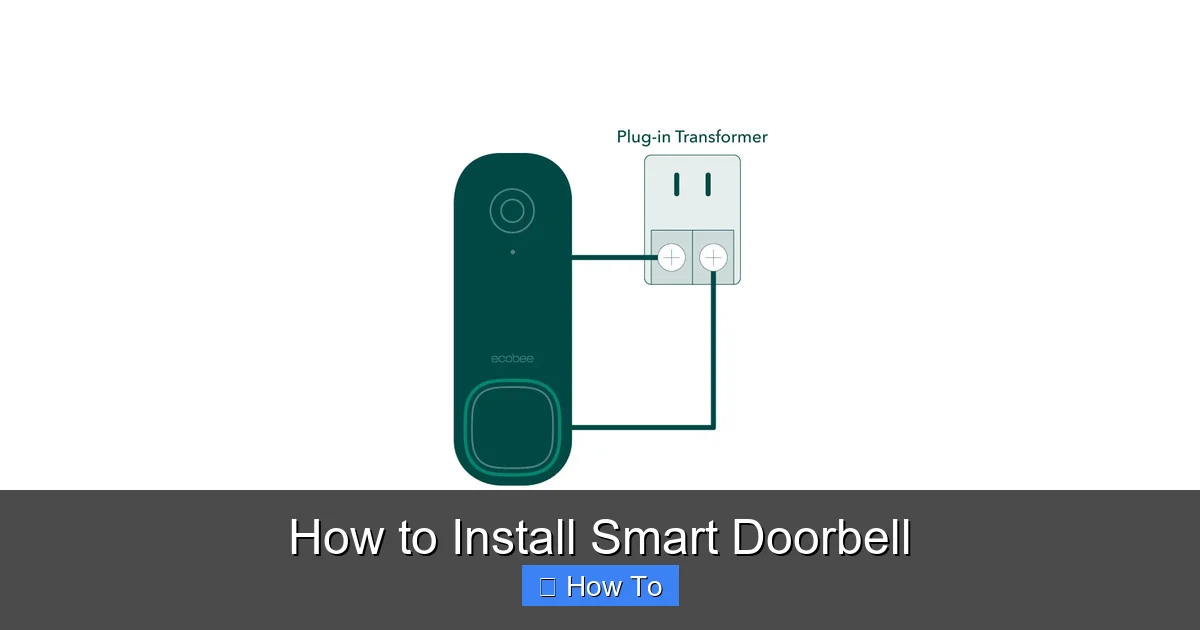 How to Install Smart Doorbell