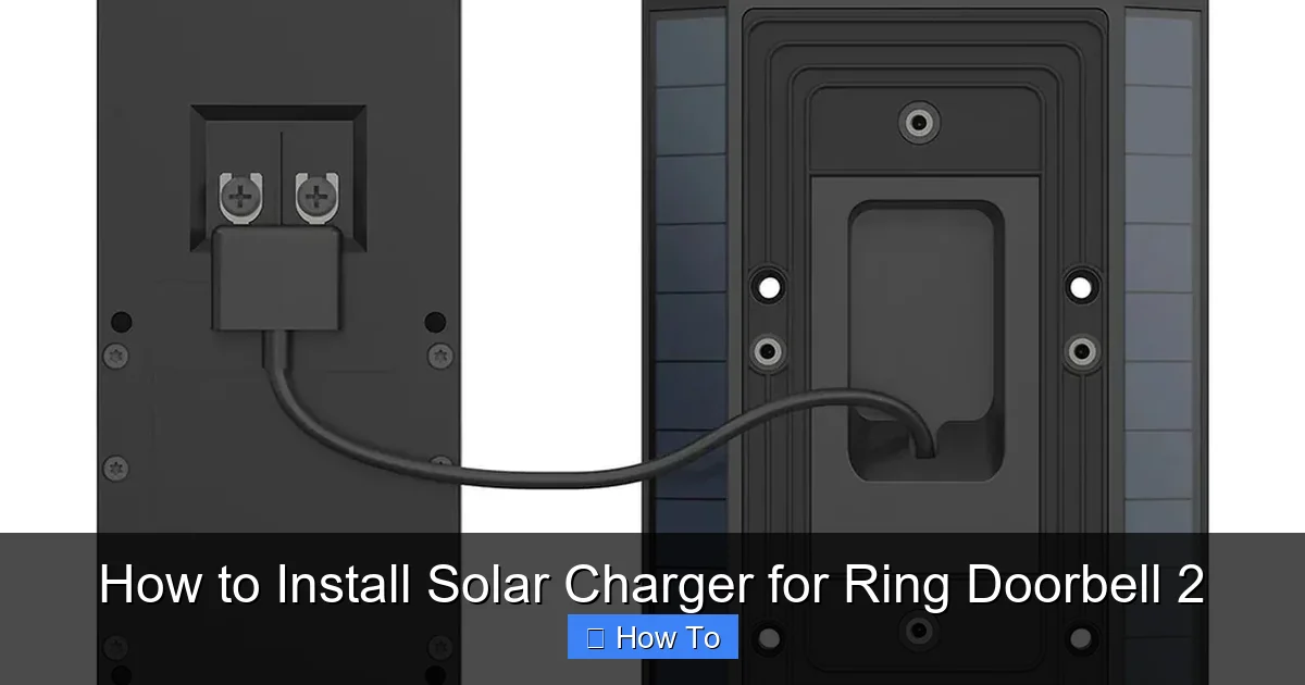 How to Install Solar Charger for Ring Doorbell 2