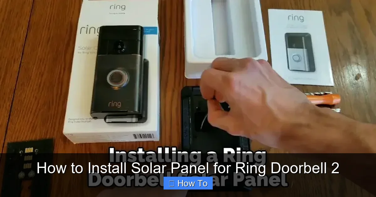 How to Install Solar Panel for Ring Doorbell 2