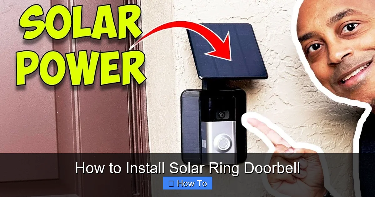 How to Install Solar Ring Doorbell