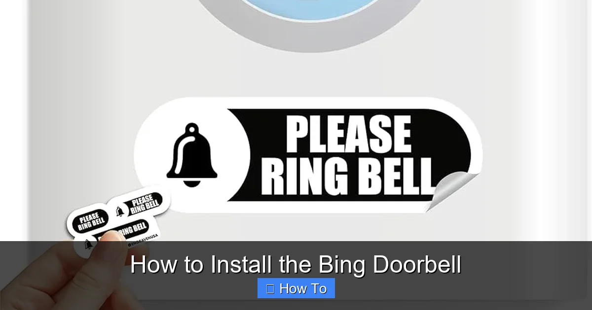 How to Install the Bing Doorbell