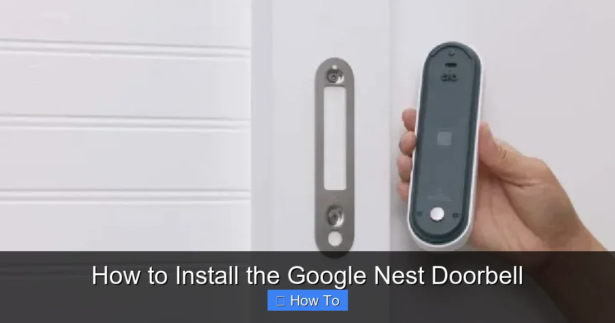 How to Install the Google Nest Doorbell