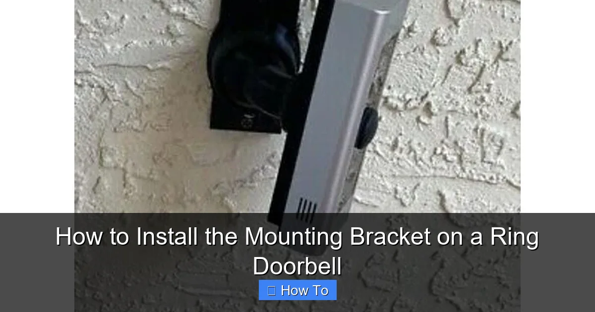 How to Install the Mounting Bracket on a Ring Doorbell