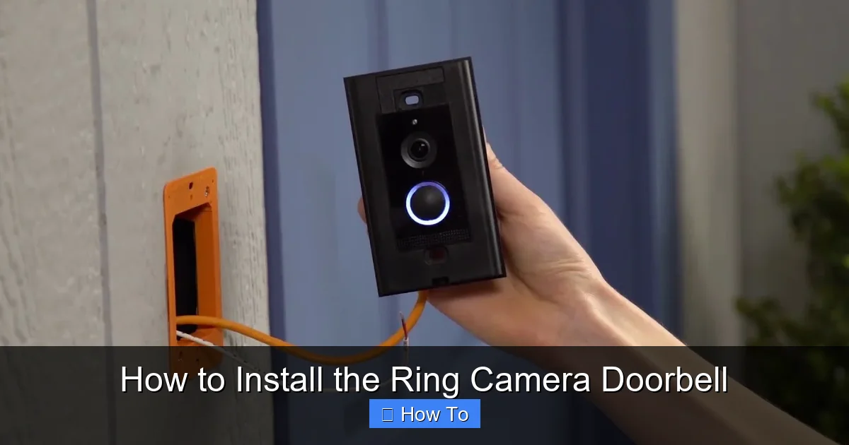 How to Install the Ring Camera Doorbell