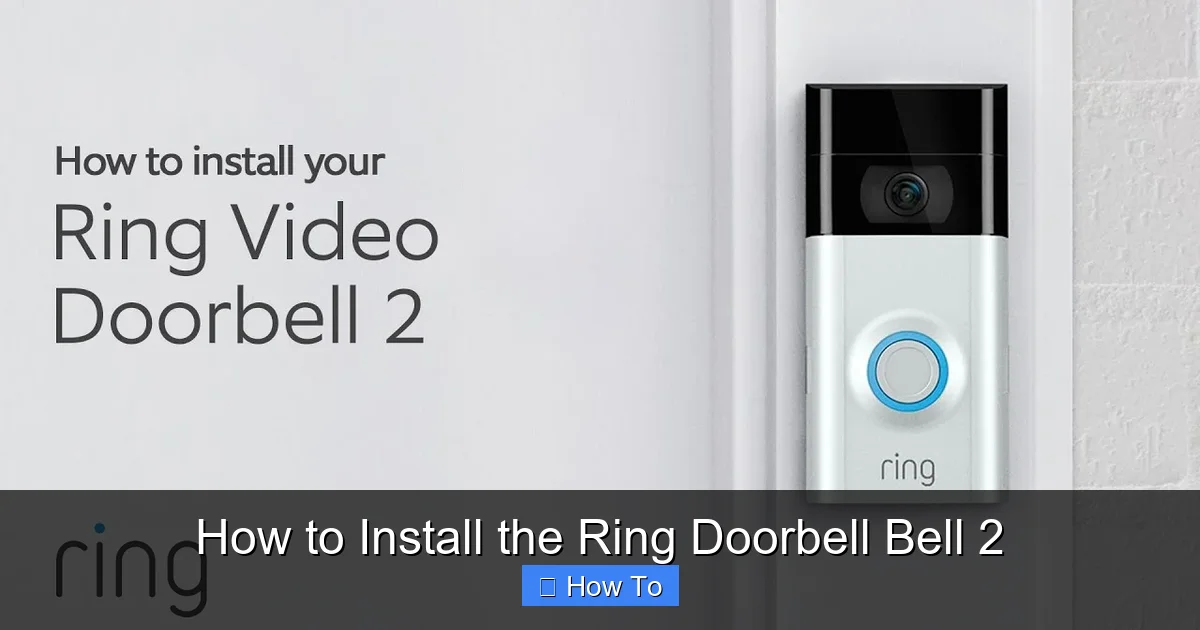 How to Install the Ring Doorbell Bell 2