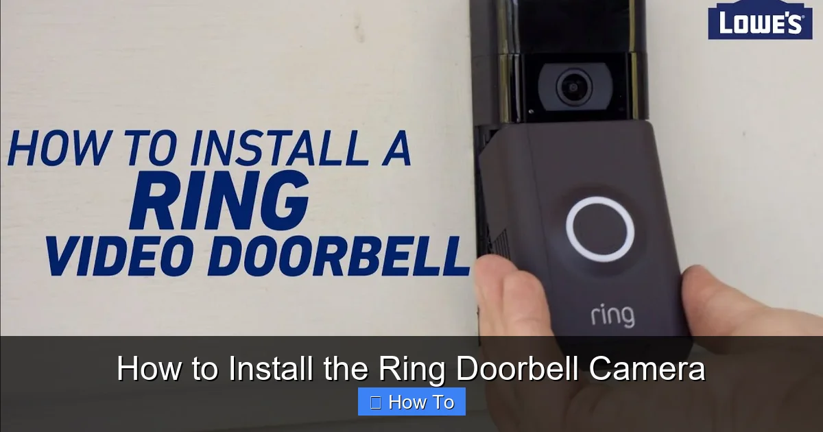 How to Install the Ring Doorbell Camera