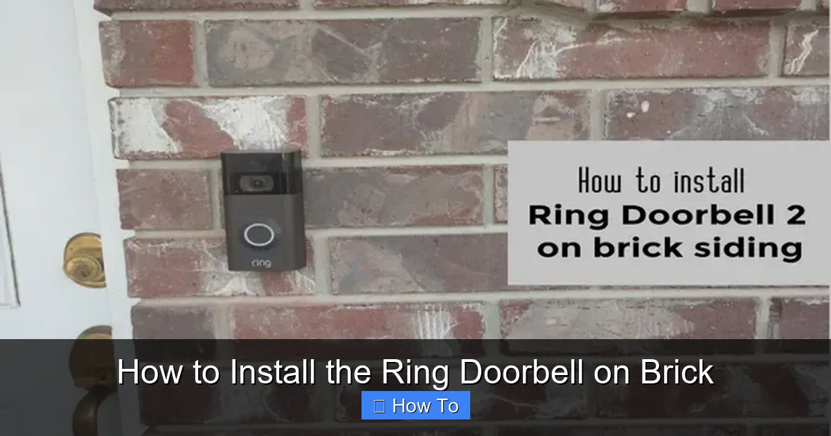 How to Install the Ring Doorbell on Brick