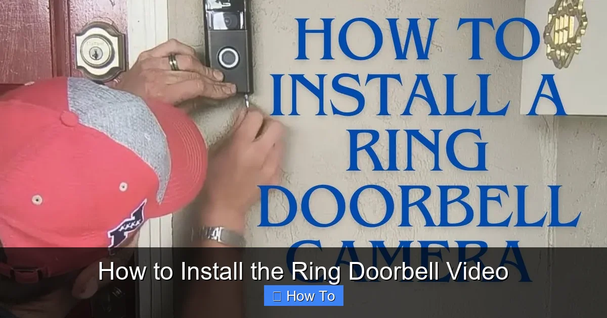 How to Install the Ring Doorbell Video
