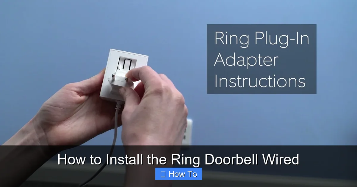 How to Install the Ring Doorbell Wired