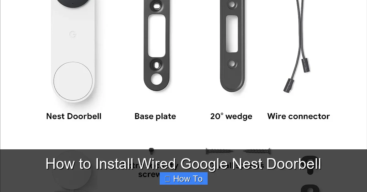 How to Install Wired Google Nest Doorbell