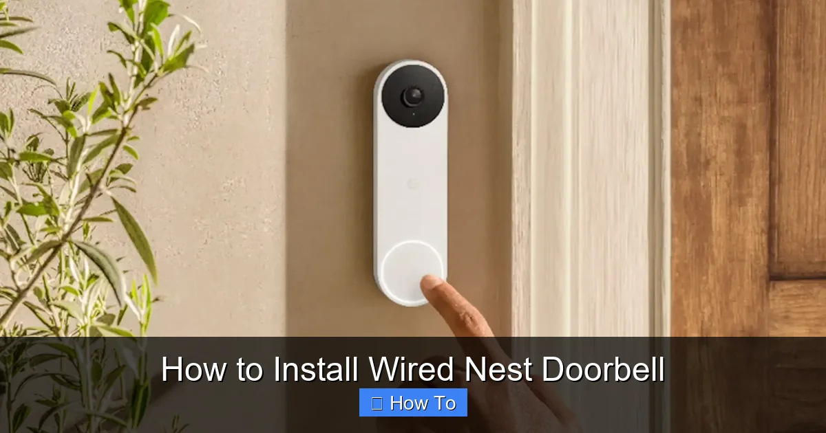 How to Install Wired Nest Doorbell