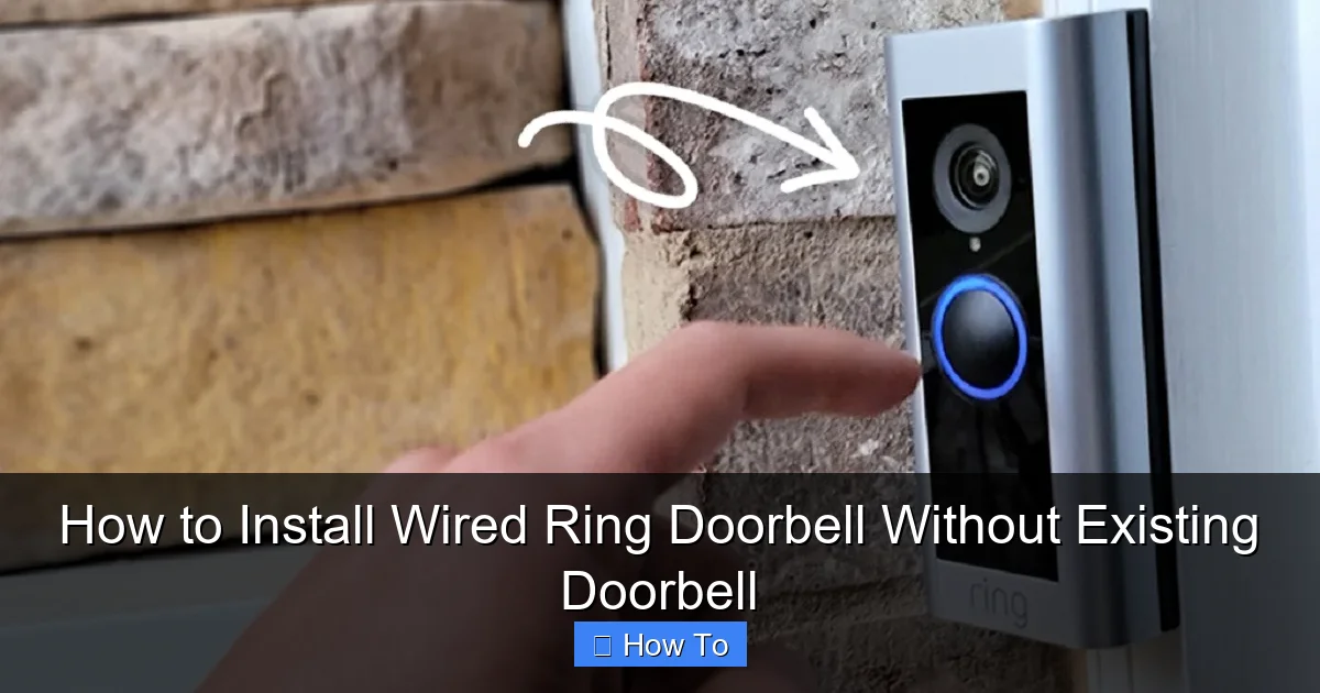 How to Install Wired Ring Doorbell Without Existing Doorbell