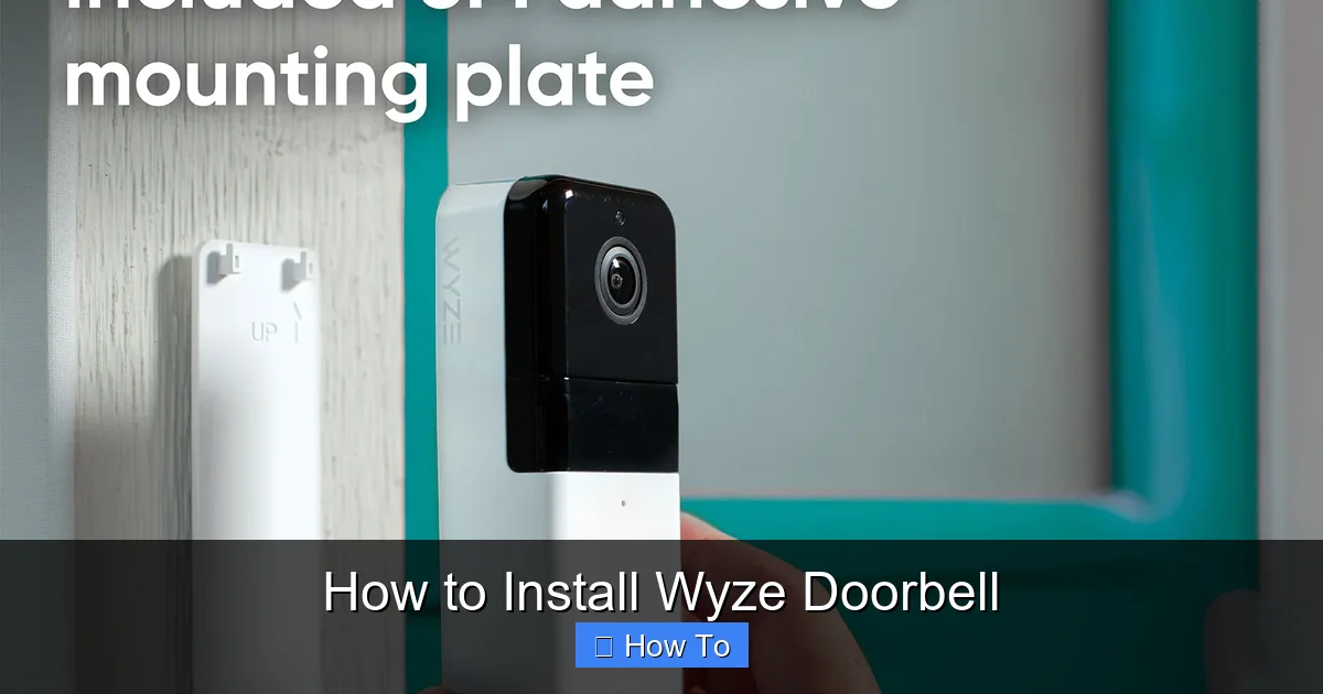 How to Install Wyze Doorbell