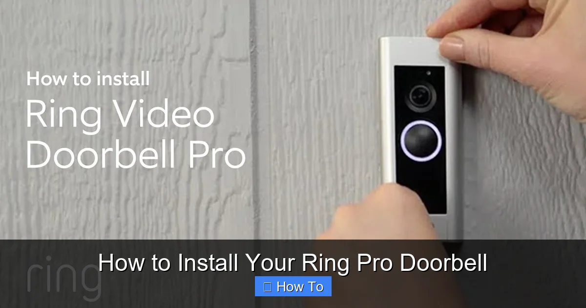 How to Install Your Ring Pro Doorbell