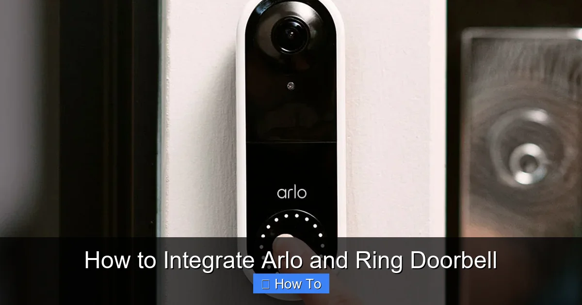 How to Integrate Arlo and Ring Doorbell